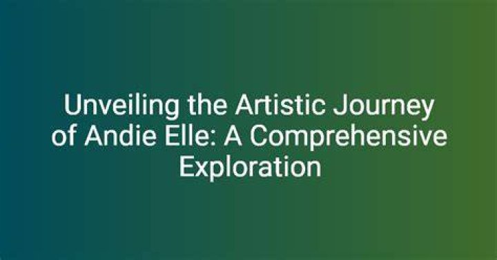 Exploring the Allure of Andie Elle Nude: A Journey into Artistic Expression