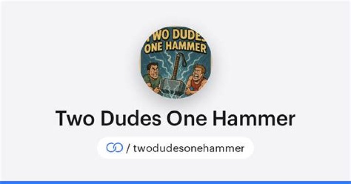 Exploring the Phenomenon of 2 Dudes One Hammer: A Cultural Sensation