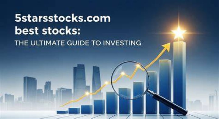 Investing Wisely: Discovering 5starsstocks.com Best Stocks