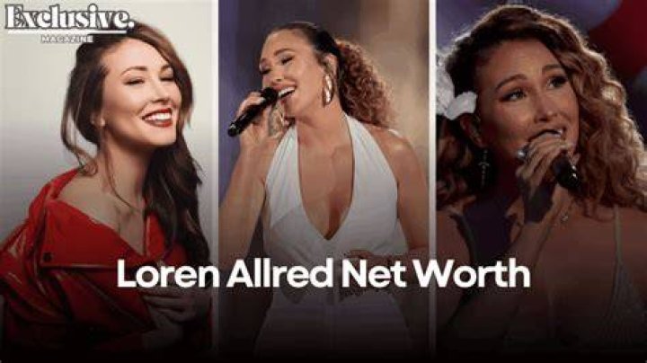 Loren Allred: Unveiling the Net Worth of a Rising Star