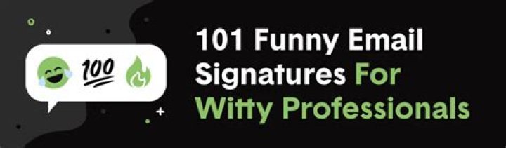 The Power of a Witty Email Signature in Professional Communication