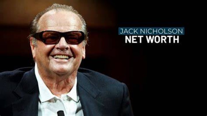 Uncovering the Remarkable Net Worth of Hollywood Legend Jack Nicholson