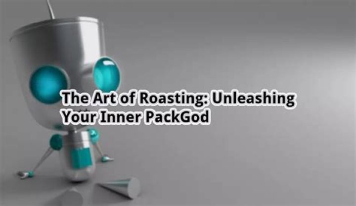 Unleashing the Wit: The Art of the Packgod Roast