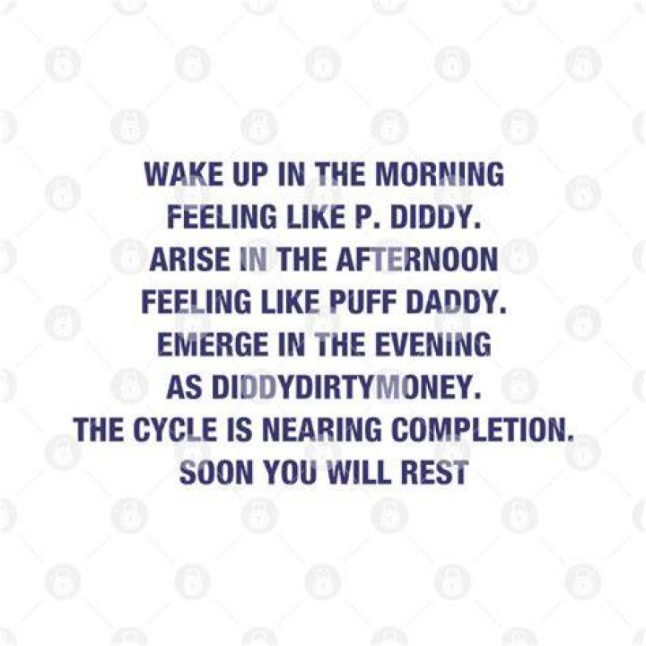 Unraveling the Catchy "Wake Up in the Morning Feeling Like P Diddy Lyrics"
