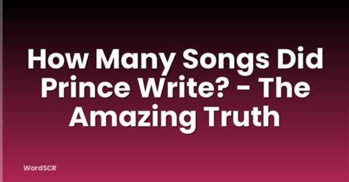 Unraveling the Musical Genius: How Many Songs Did Prince Write?