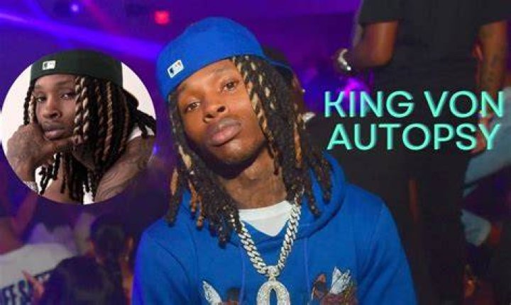 Unveiling the Truth: Insights into King Von's Autopsy Released